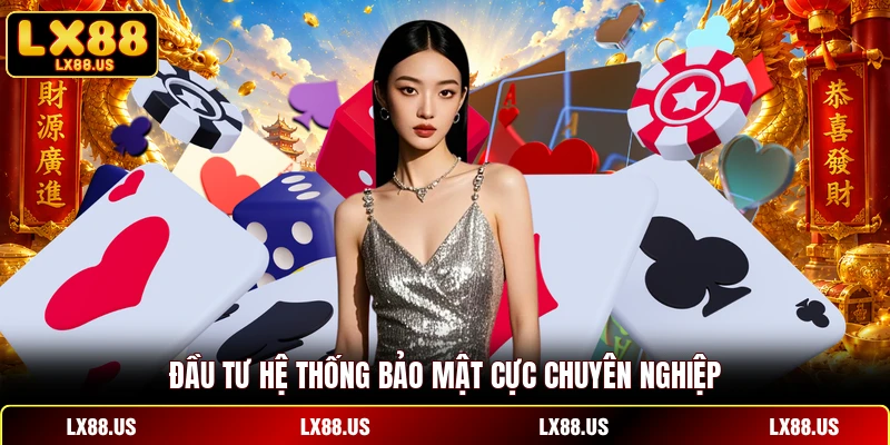 Đầu tư hệ thống bảo mật cực chuyên nghiệp