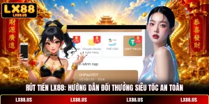 Rút Tiền LX88