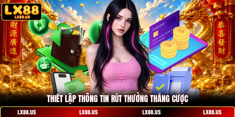 Thiết lập thông tin rút thưởng thắng cược